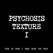 PSYCHOSIS TEXTURE I [TF00292] [FREE] cover art