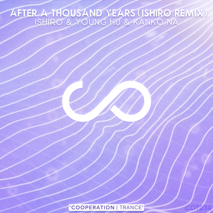 After A Thousand Years (Ishiro Remix) | Young Hu, Kanko Na, Ishiro ...