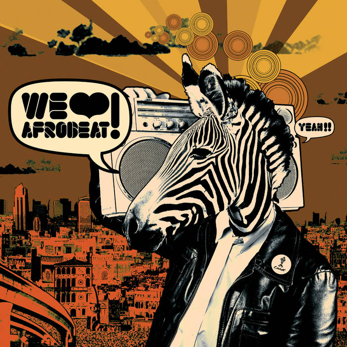 We Love Afrobeat | Comet Compilations