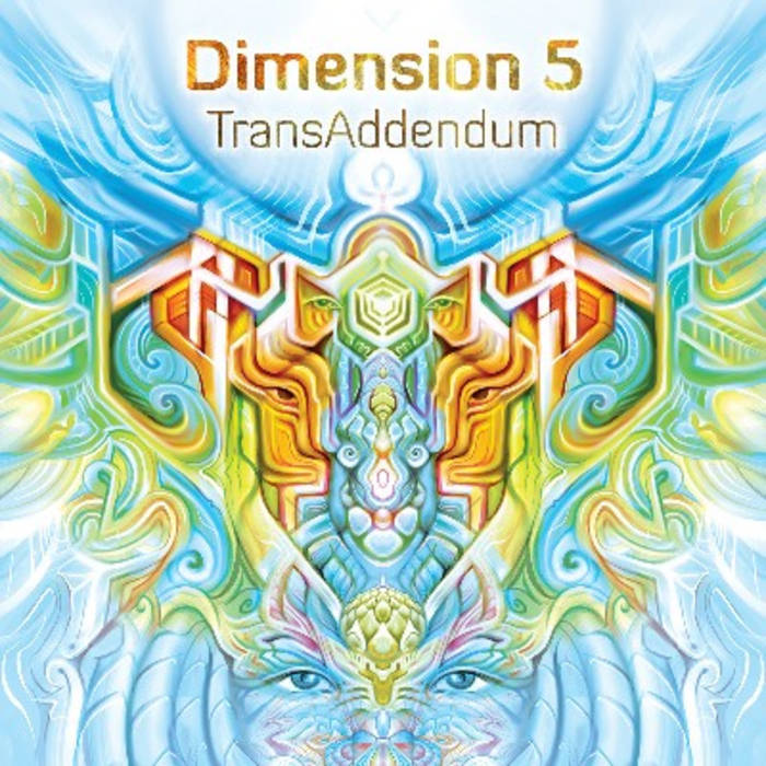 Dimension 5 - TransAddendum | Suntrip Records