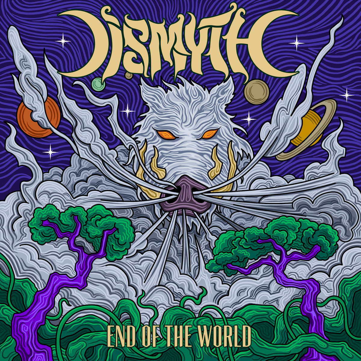 End Of The World | Dismyth