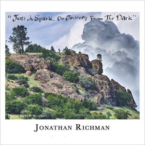 Jonathan Richman — Season 1 - Just A Spark On Journey From The Dark : Episodes 1-6