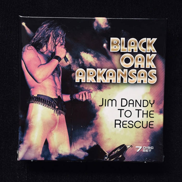 Jim Dandy To The Rescue | Black Oak Arkansas