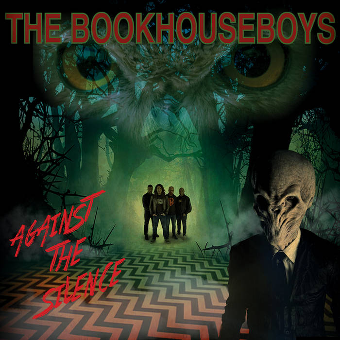 Against the Silence, by The BookhouseBoys