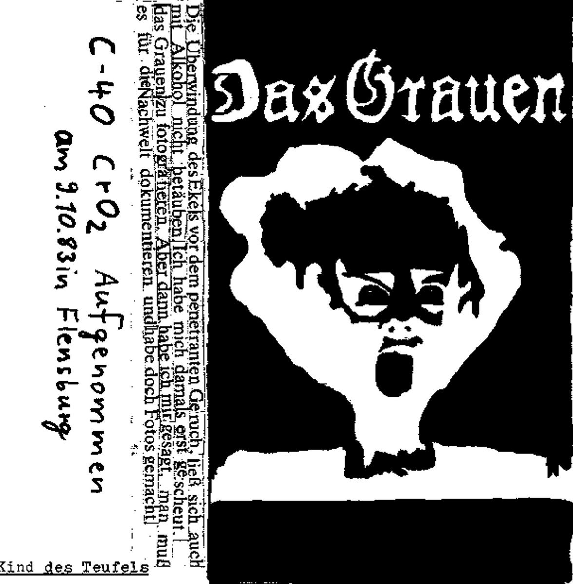 Das Grauen DEMO'83 Das Grauen Rotten But Not