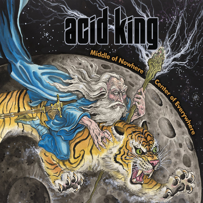 Middle Of Nowhere Center Of Everywhere Acid King