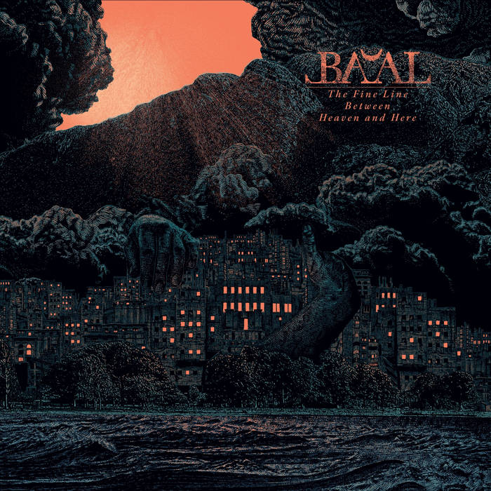 Baal Thefinelinebetweenheavenandhere