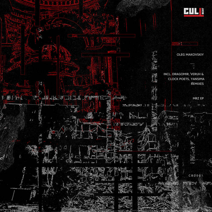 Mrz EP | Oleg Makovskiy incl. Dragomir, Veruh, Clock Poets