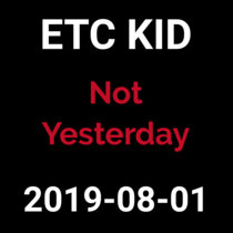 2019-08-01 - Not Yesterday (live show) cover art