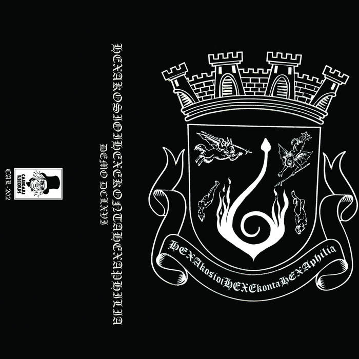 Demo DCLXVI | HEXAKOSIOIHEXEKONTAHEXAPHILIA | Caligari Records