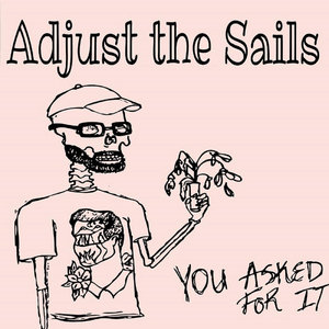 Adjust the Sails — You Asked For It