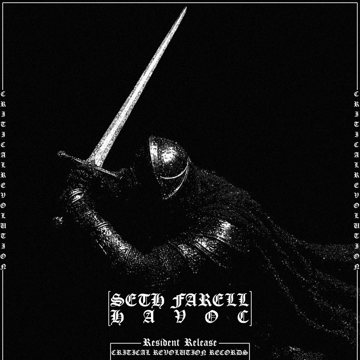 HAVOC | Seth Farrell [Resident] | Critical Revolution Records