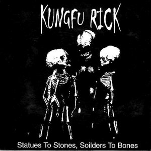 Kungfu Rick — Statues to Stones EP
