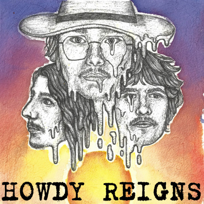 HOWDY REIGNS | Captain Howdy & The Sunset Serenaders