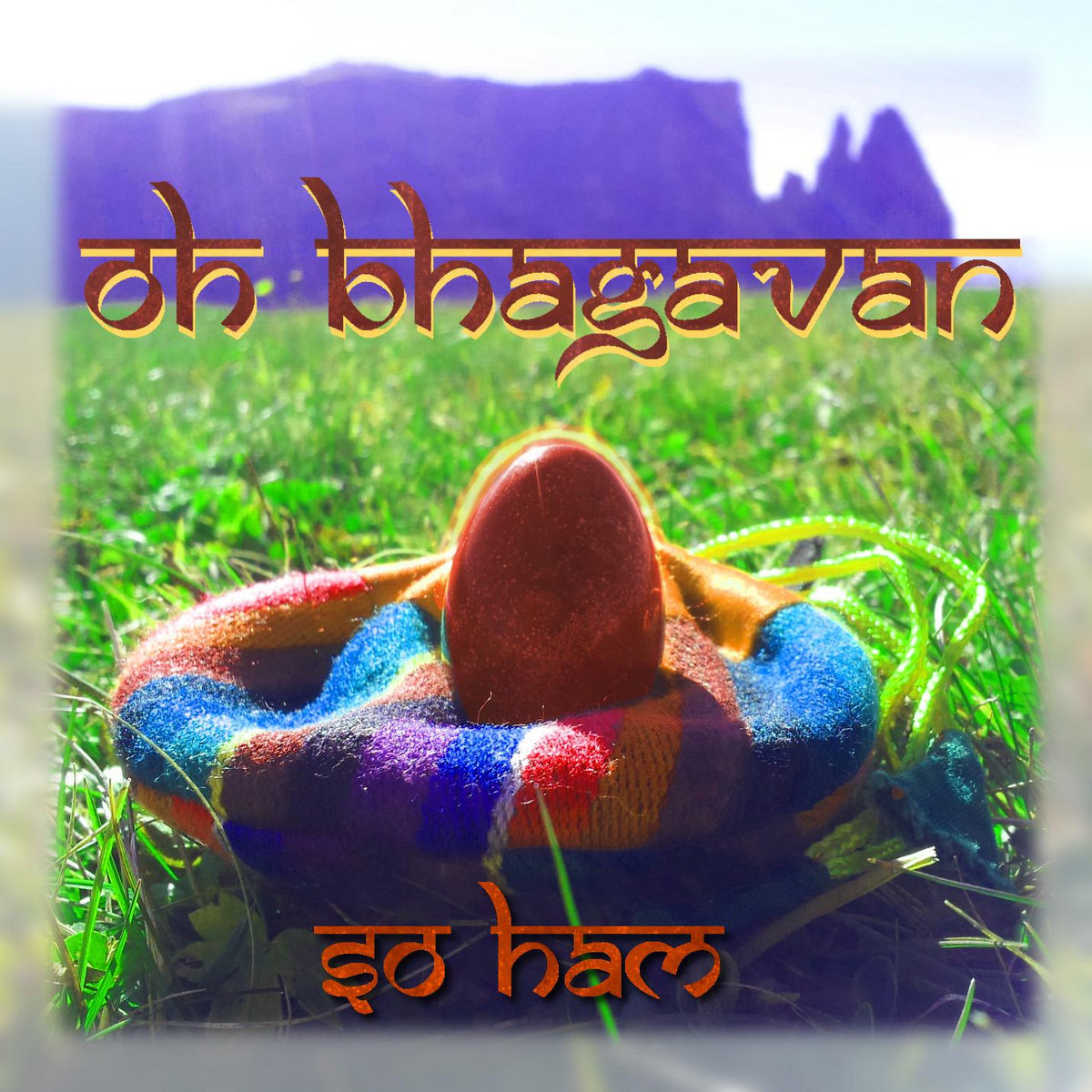 Durge Durge Jai Jai Ma So Ham oh bhagavan bandcamp