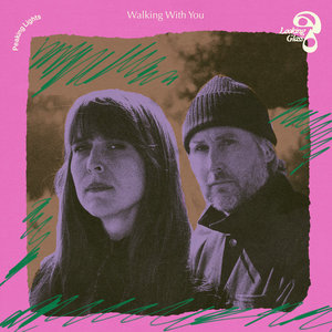 Peaking Lights — Walking with You