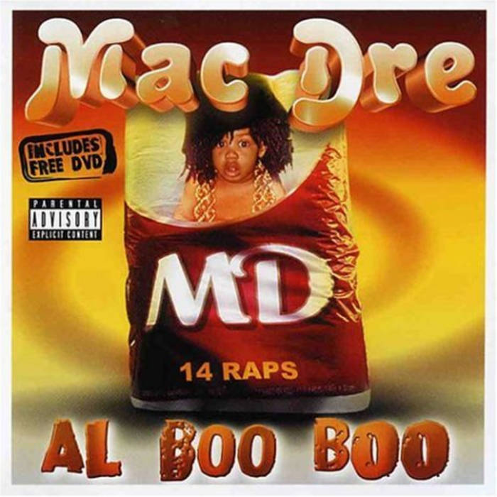 Al Boo Boo | MAC DRE