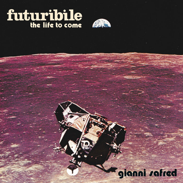Gianni Safred – Futuribile (The Life to a0221934018_5.jpg