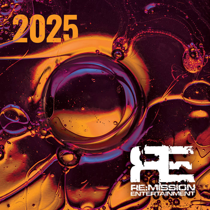 Re:Mission Entertainment  - 2025 Label Compilation album artwork