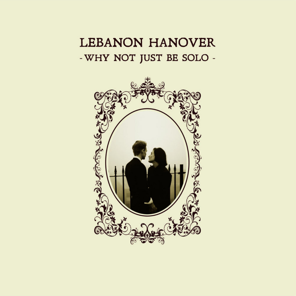 Why Not Just Be Solo | Lebanon Hanover | fabrikarecords
