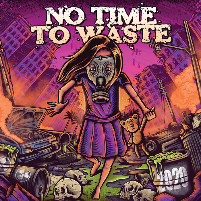 2020 | No Time To Waste | People of Punk Rock