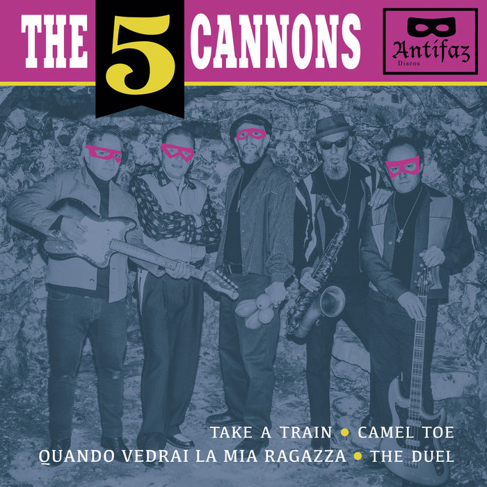 The 5 Cannons (EP) Discos Antifaz