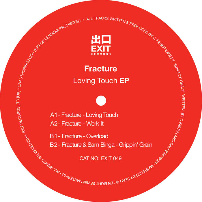 EXIT049 Fracture Loving Touch EP Fracture
