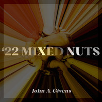 Twenty Two Mixed Nuts cover art