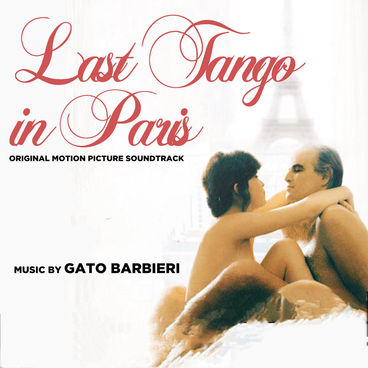 Gato Barbieri: Last Tango in Paris (Original Motion Picture Soundtrack