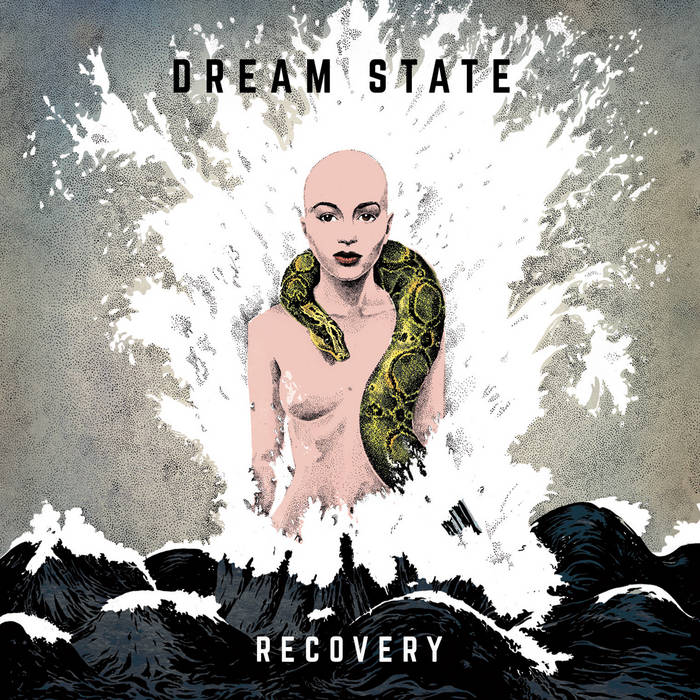 Recovery | DREAM STATE