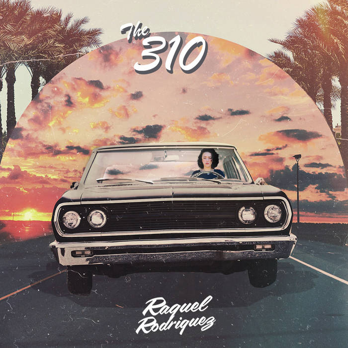 [サイン付レコード] Raquel Rodrigues The 310 2LP The 310 | Raquel Rodriguez