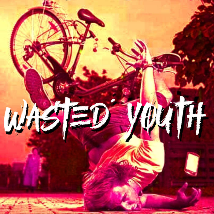 Music | WASTED YOUTH