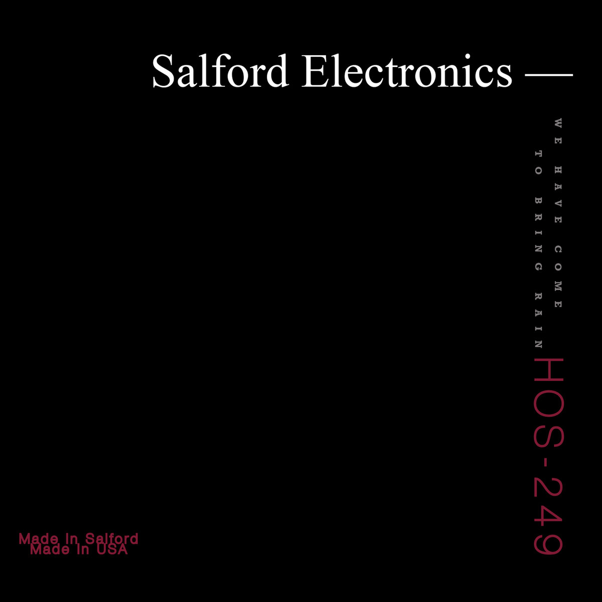 We Have Come To Bring Rain | Salford Electronics | Hospital