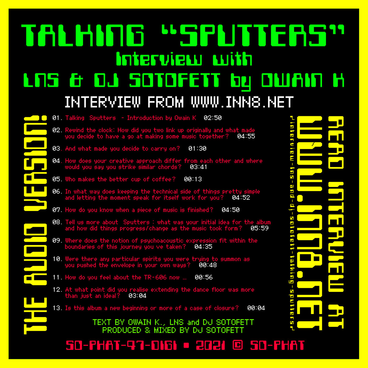 Talking Sputters Interview With LNS DJ Sotofett By Owain K 