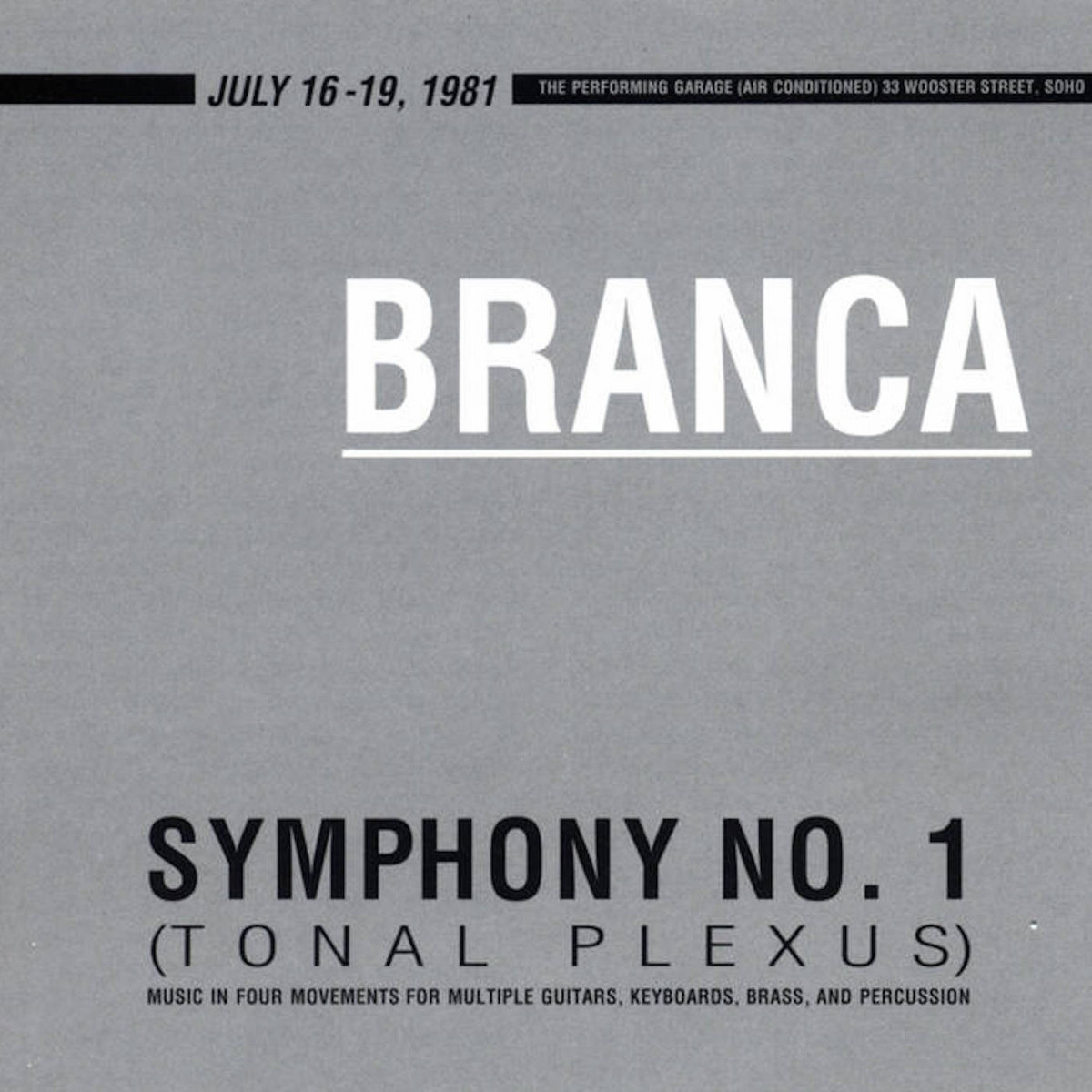 Symphony No. 1 (Tonal Plexus) | Glenn Branca