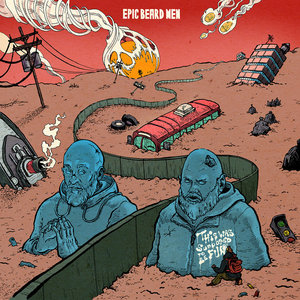 This Was Supposed To Be FunEpic Beard Men, B Dolan, Sage Francis cover