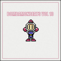 BOMBAMONBEATS VOL. 10 cover art