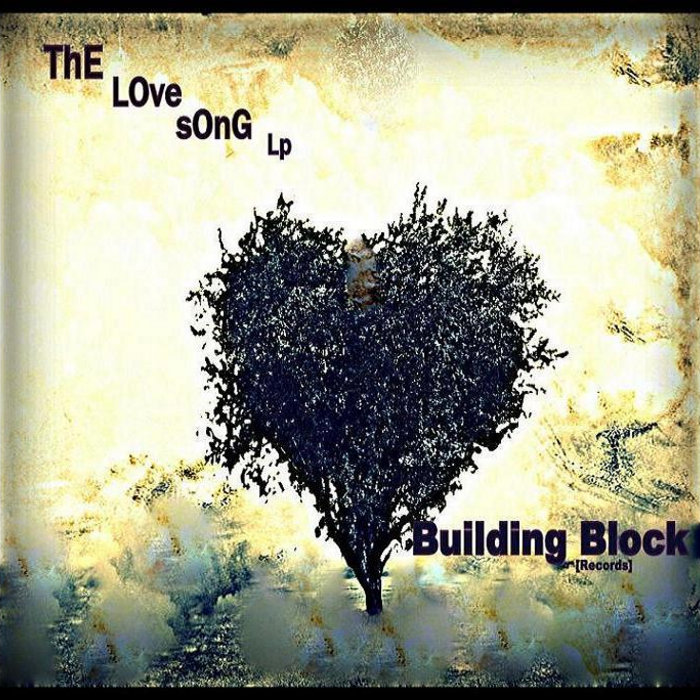 The Love Song Lp | (Building Block Records) | Glad2Mecha