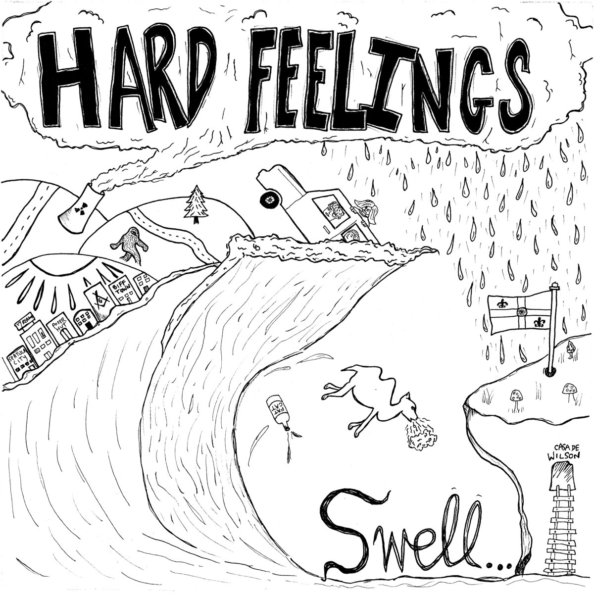Feel hard. Hard feelings.