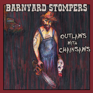 Outlaws With Chainsaws cover