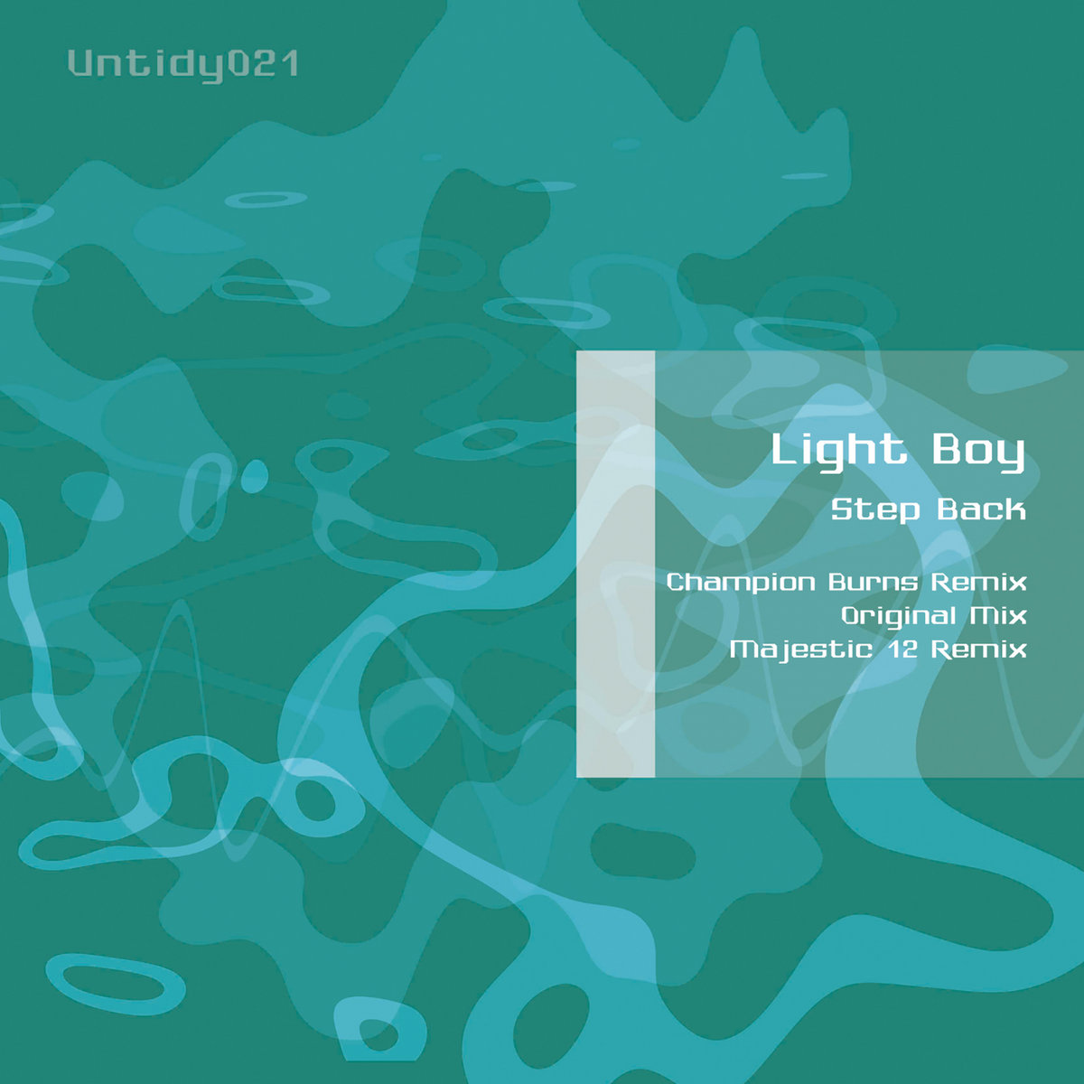 Step Back Light Boy, Champion Burns, Majestic 12 Tidy Trax