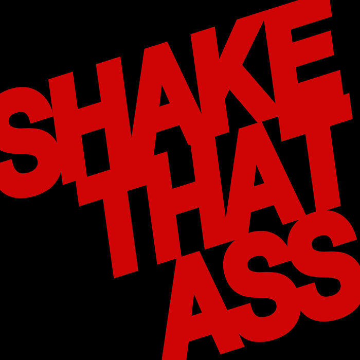 洋楽 SHAKE THAT ASS SOUNDTRACK/G-RAP Shake That Ass (feat. DJ Absinth) [Club Workout Version