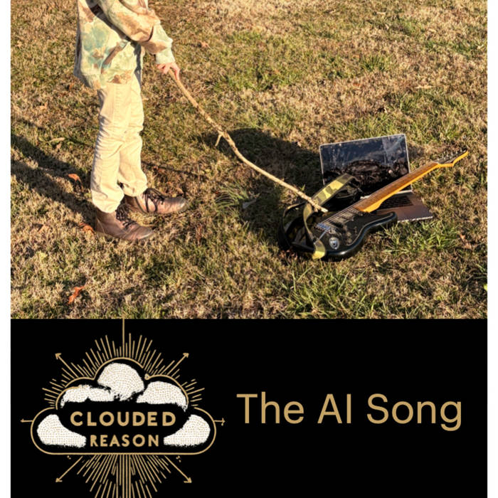 Clouded Reason - The AI Song album artwork