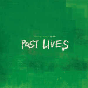 Babyland — Past Lives
