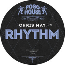 CHRIS MAY (US) - Rhythm [PHR392] cover art