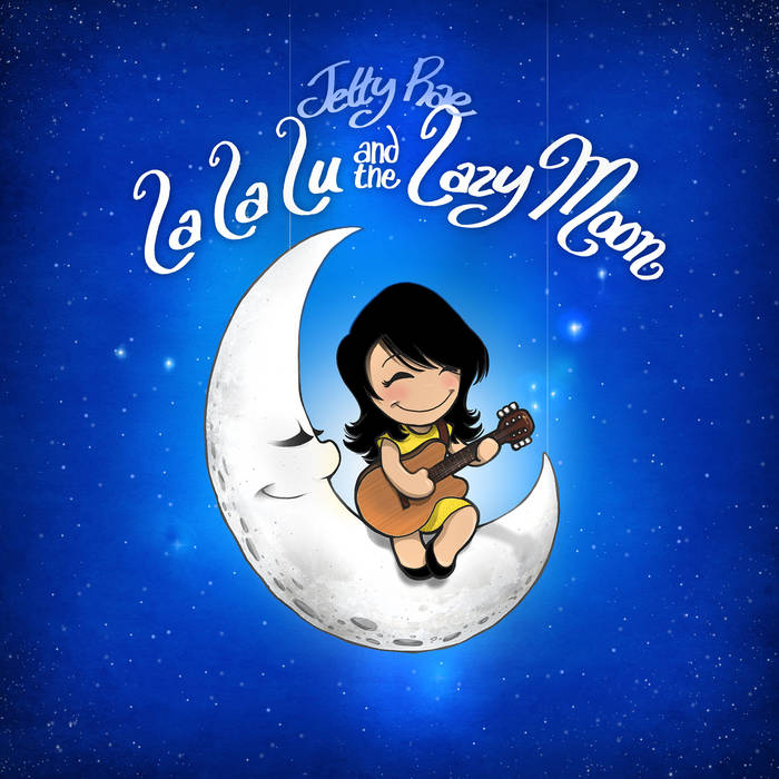 Okay Okay Lyrics A La La Long La La Lu And The Lazy Moon Jetty Rae