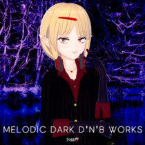 Melodic Dark D'N'B Works cover art