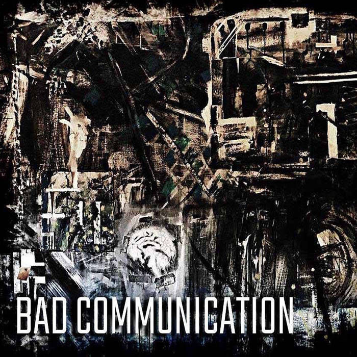 Music | Bad Communication