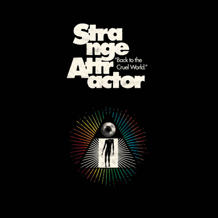 Back To The Cruel World Strange Attractor
