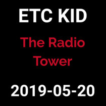 2019-05-20 - The Radio Tower (live show) cover art